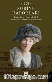 Suriye Raporları 1905