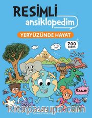 Resimli Ansiklopedim - Yeryüzünde Hayat