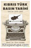 Kıbrıs Türk Basın Tarihi Nacak 1959-1963