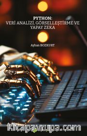 Python: Veri Analizi, Görselleştirme ve Yapay Zeka
