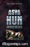 Asya Hun İmparatorluğu