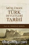 Müslüman Türk Devletleri Tarihi