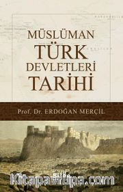 Müslüman Türk Devletleri Tarihi
