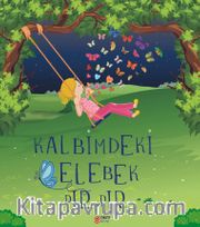 Kalbimdeki Kelebek Pır Pır