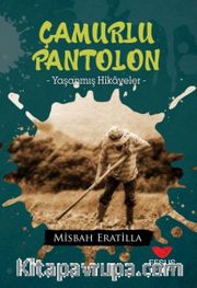 Çamurlu Pantolon