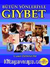 Bütün Yönleriyle Gıybet