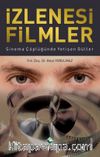 İzlenesi Filmler & Sinema Çöplüğünde Yetişen Güller