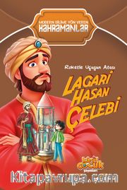 Roketle Uçuşun Atası Lagari Hasan Çelebi
