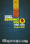 Darbeden Sonra Devrimci Yol 1980-1992