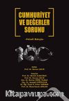 Cumhuriyet ve Değerler Sorunu & Felsefi Bakışla
