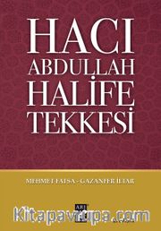 Hacı Abdullah Halife Tekkesi 