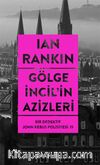 Gölge İncil’in Azizleri / Bir Dedektif John Rebus Polisiyesi 19
