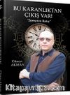 Bu Karanlıtan Çıkış Var! & Zamanın Ruhu