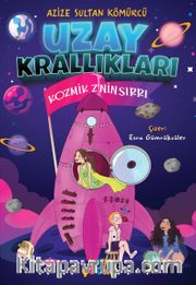 Uzay Krallıkları <br /> Kozmik Z’nin Sırrı
