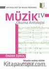Müzik Okuma Antolojisi 4 & Anthology Of Music Reading 4