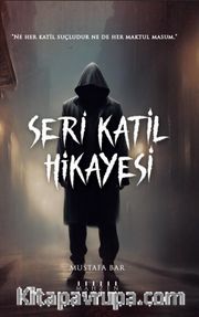Seri Katil Hikayesi