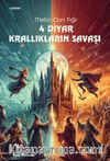 4 Diyar Krallık Savaşları (1.Kitap)