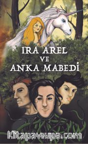 Ira Arel ve Anka Mabedi