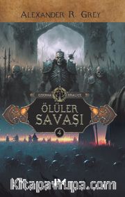 Ölüler Savaşı / Ejderha Kraliçe 4