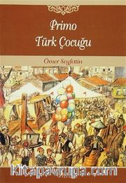 Primo <br /> Türk Çocuğu