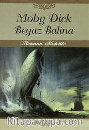 Moby Dick <br /> Beyaz Balina