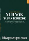 Nuh Yok Tufan İçimizde