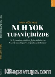 Nuh Yok Tufan İçimizde