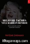 Melhame-i Kübra veya Marilyn Monroe 