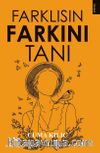Farklısın Farkını Tanı