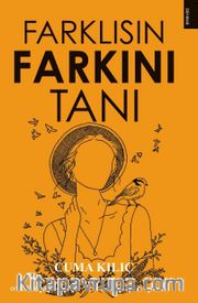 Farklısın Farkını Tanı