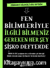Fen Bilimleriyle İlgili Bilmeniz Gereken Her Şey Şişko Defter’de
