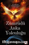Zümrüdü Anka Yolculuğu