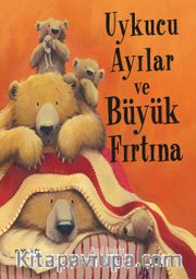 Uykucu Ayılar ve Büyük Fırtına