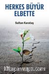 Herkes Büyür Elbette