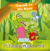 Timsah ve Diş Kuşu