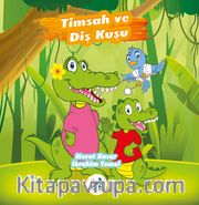 Timsah ve Diş Kuşu