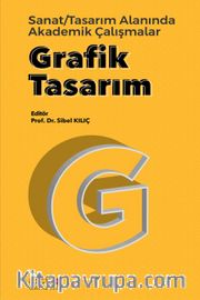 Grafik Tasarım <br /> Sanat - Tasarım Alanında Akademik Çalışmalar
