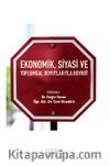 Ekonomik, Siyasi ve Toplumsal Boyutlarıyla Boykot 