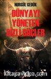 Dünyayı Yöneten Gizli Örgütler