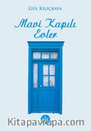 Mavi Kapılı Evler