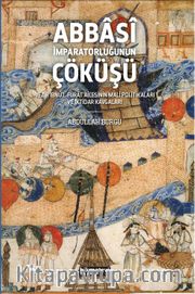 Abbasî İmparatorluğunun Çöküşü