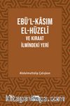 Ebül Kasım El Hüzeli ve Kıraat İlmindeki Yeri