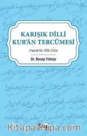 Karışık Dilli Kur’an Tercümesi (Yaprak No:183b-222a)