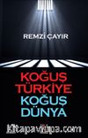 Koğuş Türkiye Koğuş Dünya
