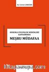 Hukuka Uygunluk Nedenleri Kapsamında Meşru Müdafaa 