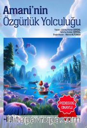 Amani’nin Özgürlük Yolculuğu