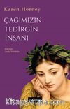 Çağımızın Tedirgin İnsanı
