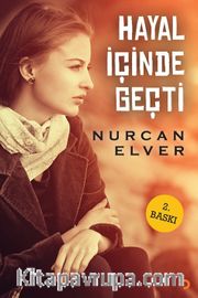 Hayal İçinde Geçti