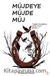 Müjdeye Müjde Müj