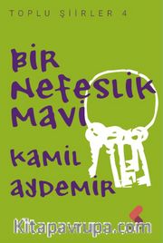 Bir Nefeslik Mavi